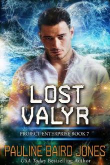 Lost Valyr: Project Enterprise 7