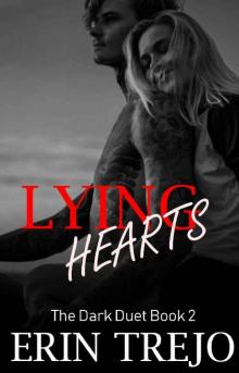 Lying Hearts (The Dark Duet Book 2)