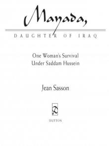 Mayada, Daughter of Iraq: One Woman's Survival Under Saddam Hussein