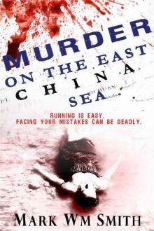 Murder On The East China Sea