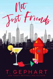 Not Just Friends (Hot in the City Book 3)