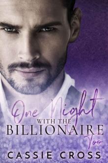 One Night With The Billionaire Too