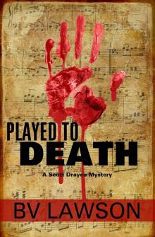 Played to Death