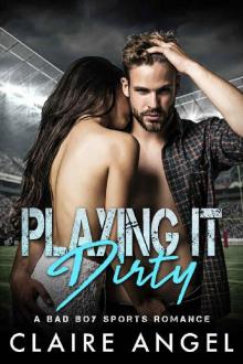 Playing it Dirty: A Bad Boy Sports Romance