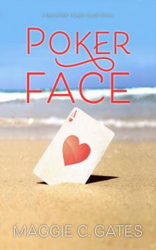 Poker Face: A Small Town Romance (The Beaufort Poker Club Book 1)