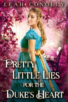 Pretty Little Lies for the Duke's Heart