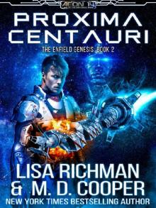 Proxima Centauri - Hunt for the Lost AIs (Aeon 14: Enfield Genesis Book 2)