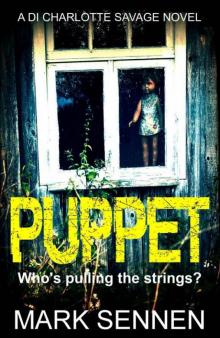 Puppet: A DI Charlotte Savage Novel