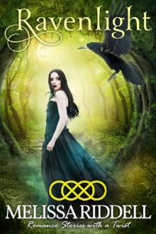 Ravenlight (The Ravenlight Cycles Book 1)