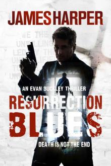 Resurrection Blues