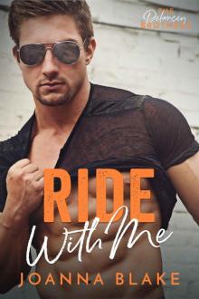 Ride With Me: A Possessive Cowboy Romance