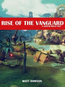 Rise of the Vanguard