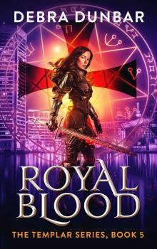 Royal Blood: Templar Series, Book 5