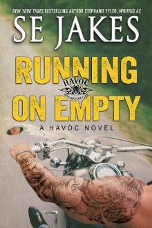 Running on Empty (Havoc Motorcycle Club Book 3)