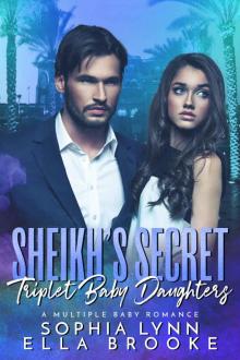 Sheikh's Secret Triplet Baby Daughters: A Multiple Baby Romance (Sheikhs and Babies Series)