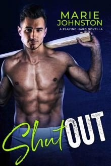 Shutout: A Playing Hard Novella