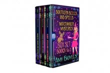 Southern Belles and Spells Matchmaker Mysteries