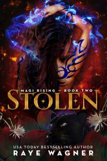 Stolen: Magî Rising Book 2