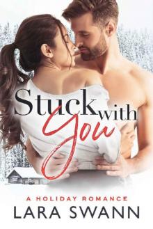 Stuck With You: A Christmas Romance