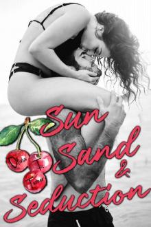 Sun, Sand, and Seduction