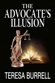 The Advocate's Illusion