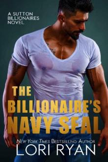 The Billionaire's Navy SEAL (Sutton Billionaires Book 5)