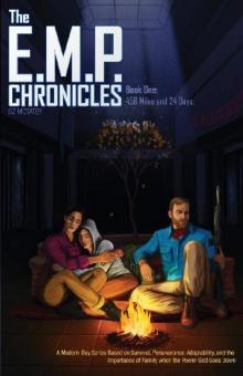 The E.M.P. Chronicles (Book 1): 458 Miles & 24 Days