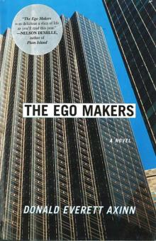 The Ego Makers