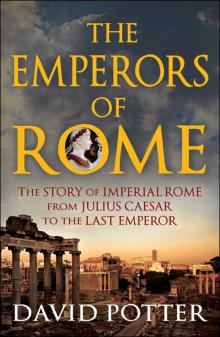 The Emperors of Rome