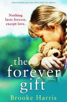 The Forever Gift