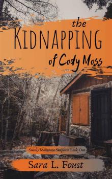 The Kidnapping of Cody Moss