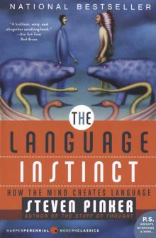 The Language Instinct: How the Mind Creates Language