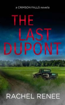 The Last Dupont