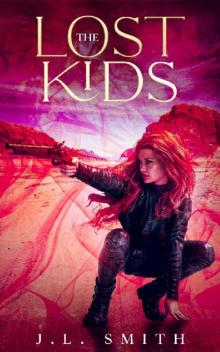 The Lost Kids: A Young Adult Dystopian Romance