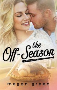 The Off-Season: A Washington Rampage Novel