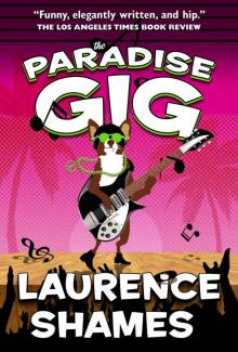 The Paradise Gig