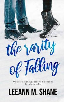 The Rarity of Falling