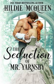 The Seduction of Mr. Yarnsby