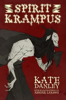 The Spirit of Krampus--Illustrated