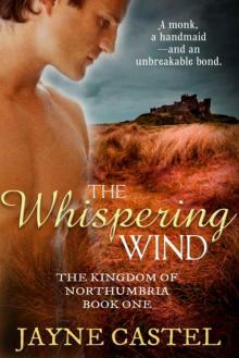 The Whispering Wind (The Kingdom 0f Northumbria Book 1)