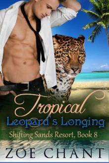 Tropical Leopard's Longing (Shifting Sands Resort Book 8)