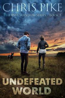 Undefeated World: A Post Apocalyptic/Dystopian Survival Fiction Series (The EMP Survivor Series Book 5) (The EMP Survivor Series (5 Book series) 1)