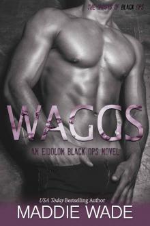 Waggs: An Eidolon Black Ops Novel: Book 7