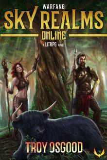 Warfang: (Sky Realms Online Book 5): A LitRPG Series