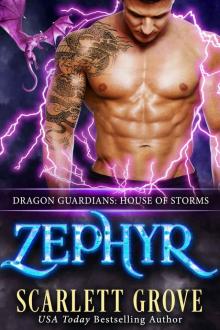 Zephyr: House of Storms: Dragon Guardians Book 8