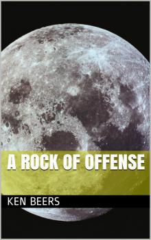 A Rock of Offense