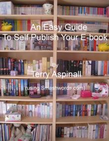 An Easy Guide To Self Publish Your E-book