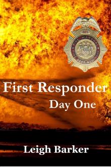 First Responder: Day One