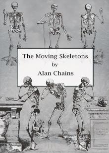 The Moving Skeletons