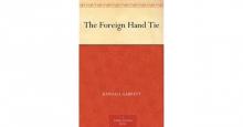 The Foreign Hand Tie